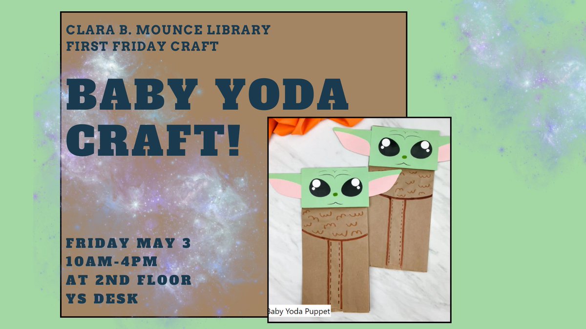 Celebrate Star Wars with a fun First Friday Grogu “Baby Yoda” puppet craft at the Mounce Library on Friday, May 3rd, from 10AM-4PM come and go. #bcstx #StarWars #crafts