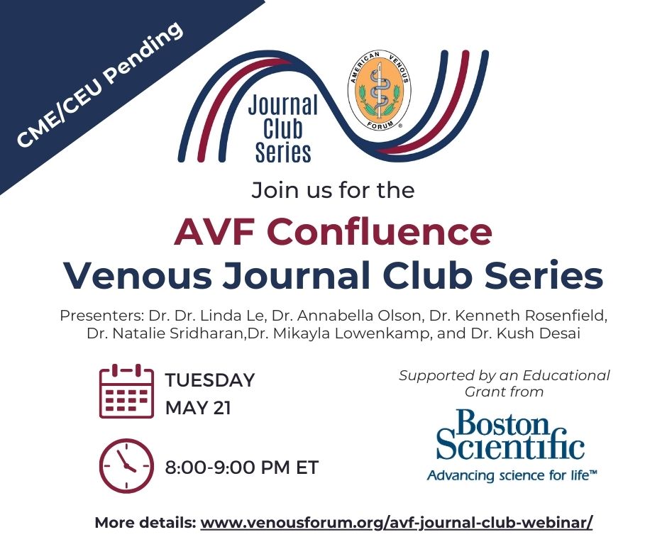 Register now for the next AVF Journal Club on May 21st at 8:00pm ET. More details here: venousforum.org/avf-journal-cl…