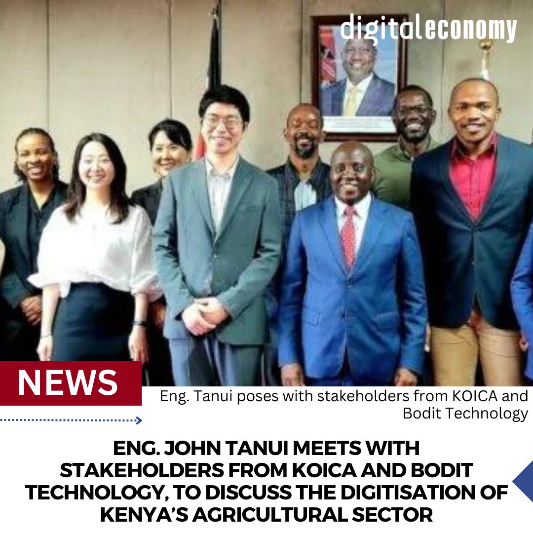 Eng. John Tanui meets with stakeholders from KOICA and Bodit Technology, to discuss the digitisation of Kenya’s agricultural sector
-
Kenya’s Principal Secretary for ICT and Digital Economy, Eng. John Tanui, has met with stakeholders
-
Read Story: digitaleconomymag.com/eng-john-tanui…

#Kenya