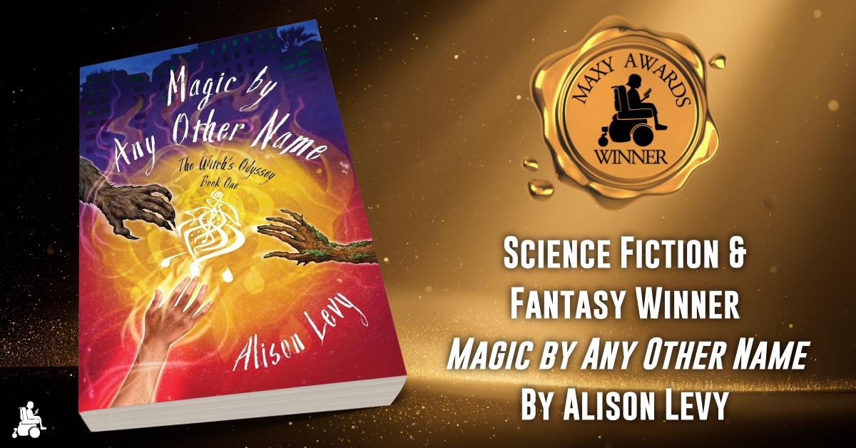 Congratulations to the 2024 Maxy Awards Sci-Fi & Fantasy Winner, 'Magic by Any Other Name' by Alison Levy! #booknews #bookawards #MaxyAwards #SciFi #ScienceFiction #Fantasy #Read