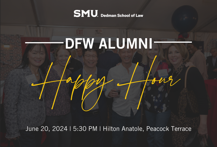 Calling all DFW alumni 📣 SMU Dedman School of Law will be hosting a DFW Alumni Happy Hour at the State Bar of Texas Annual Meeting. Join us for food, drinks, networking, and an update on the law school from Dean Jason P. Nance! 🔗 Register: bit.ly/4aCnLpA