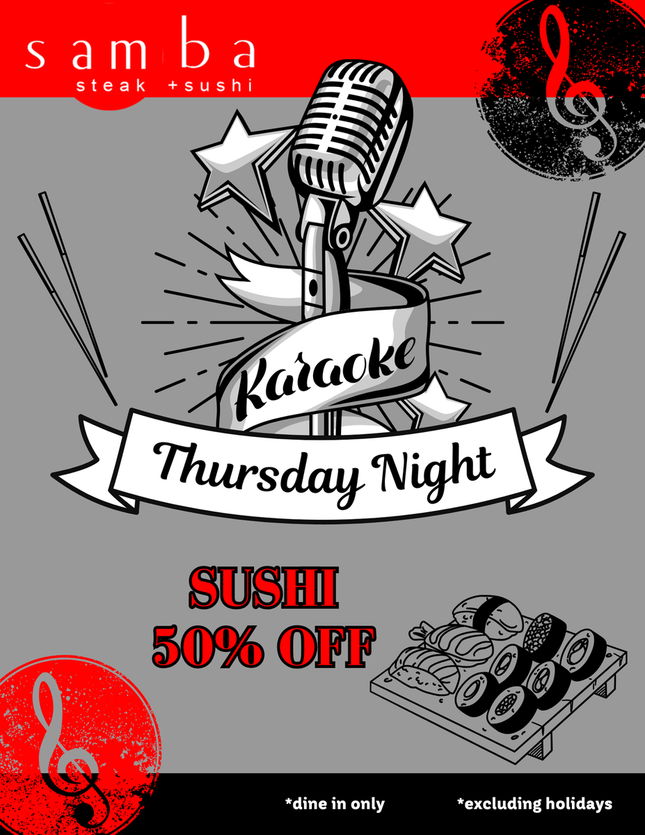 Patio is open!! Come feast on 50% off our sushi menu and cap off the night with karaoke at Samba Steak & Sushi! 🎉🎶 Don't miss this delicious and entertaining event! #SushiLovers #KaraokeNight #SambaSteakAndSushi