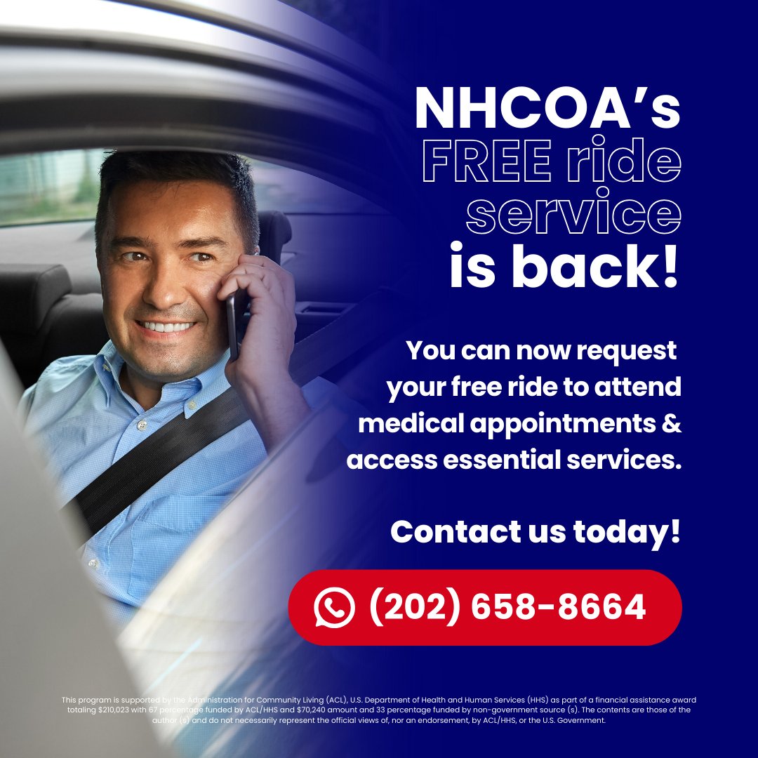 We've got great news!!!🥳 NHCOA's transportation service is back to help you get to your medical appointments and essential services 🤳🚗. So what are you waiting for? Request your ride today via our new WhatsApp Resource Center by texting (202) 658-8664. #SharingTheBestOfUs