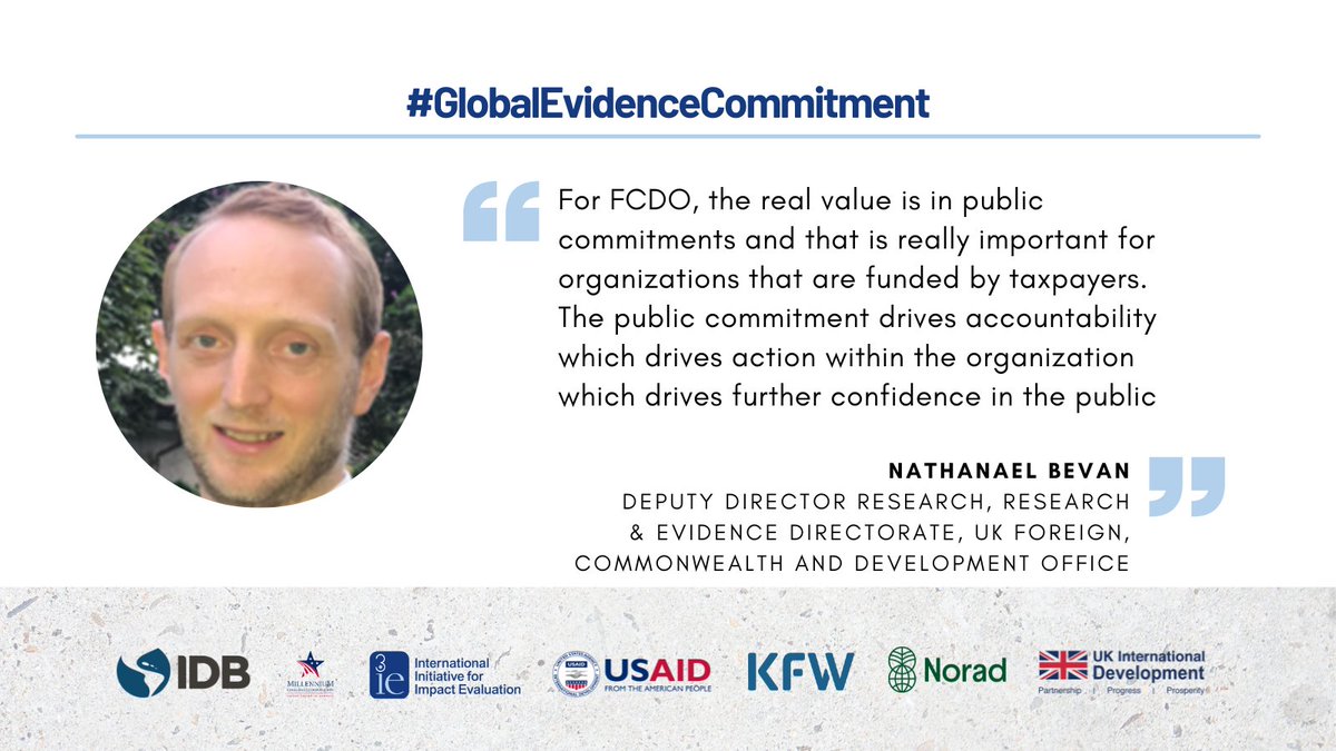At @FCDOResearch, we understand that #evidence-informed policy making is paramount. Supporting #GlobalEvidenceCommitment comes to us naturally as we also value public commitment- @NathanaelBevan at #GlobalEvidenceCommitment @FCDOResearch @USAIDLearning @USAID