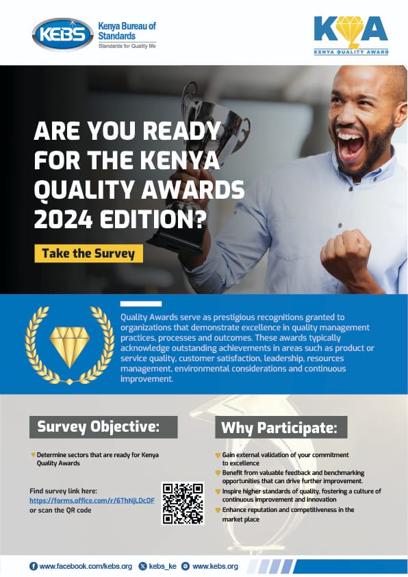 Are you ready for the biggest recognition event of the year? The Kenya Quality Awards 2024 Edition is finally here, It's time to celebrate excellence in quality management practices & outcomes! Fill out the survey here: shorturl.at/qtvwx to be part of this exciting edition.