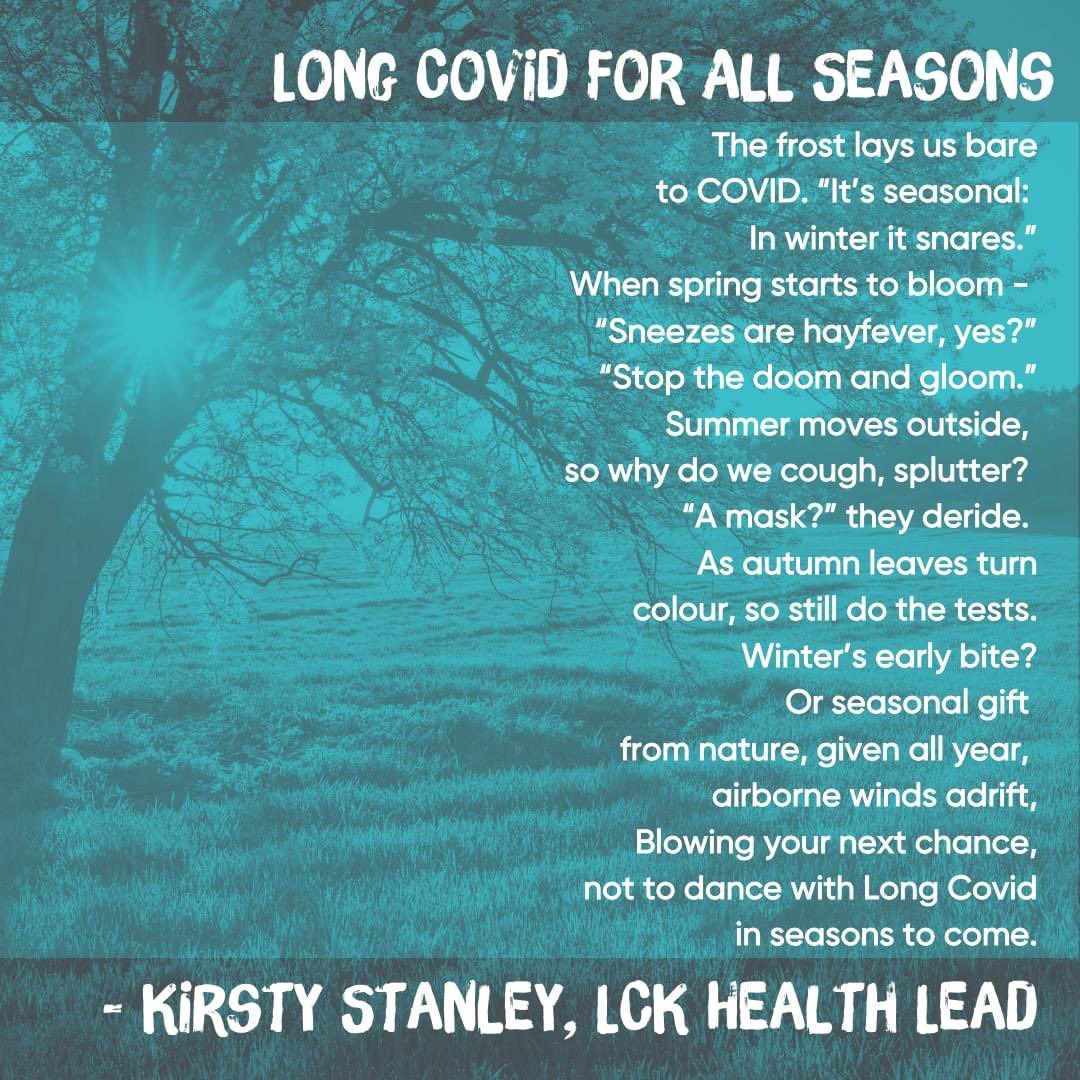 Poem by @LongCovidKids Health Team Lead @Occ4LifeLtd #LongCovid for all seasons.