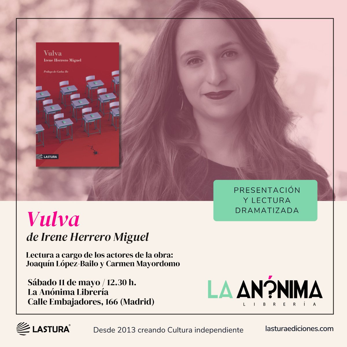 El sábado 11 voy a estar charlando con @ireneherreromi en @laanonimalib sobre 'Vulva', la obra que estos días está en @teatrobarrio y que acaba de ver la luz en papel en @Lasturaedition ♥️ ¡Os esperamos!