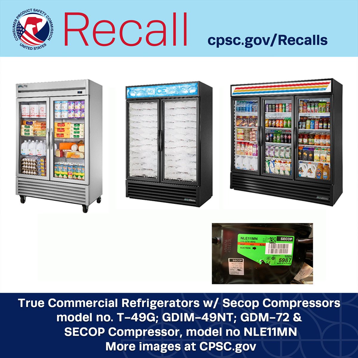 #RECALL: True Manufacturing recalls Commercial Refrigerators with Secop Compressors due to fire hazard. Get repair. CONTACT: True Manufacturing at 855-203-0185 or true-secopcompressor-retrofit.com. Full recall release: cpsc.gov/Recalls/2024/T…