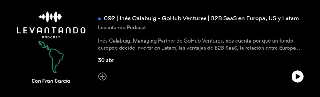 What #startups do we invest in? Why #LatAm is a region of interest for us? 👀 Don't miss the latest episode of the podcast @LevantandoLatAm hosted by @frangaos, where GoHub Ventures' Managing Parter, Inés Calabuig, answers these and other questions! 🎙 open.spotify.com/episode/6Nemns…