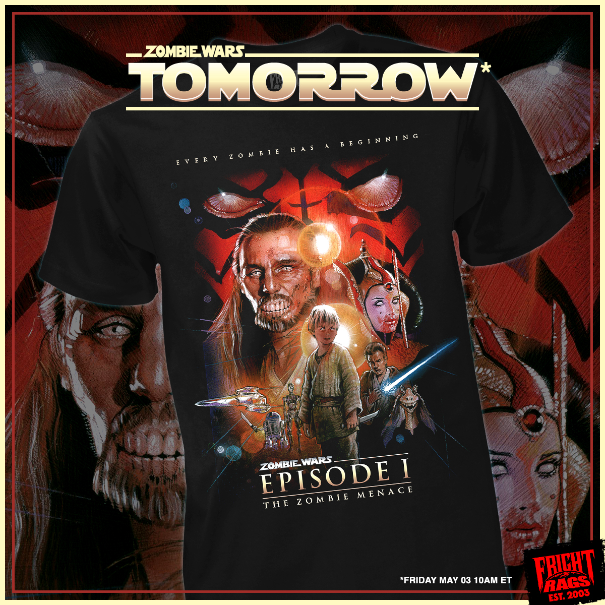 🧟‍♂️🧟‍♀️✨🚀 TOMORROW! This Friday May 3 at 10am ET we're introducing a new ZOMBIE WARS tee: THE ZOMBIE MENACE! T-Shirts & Baseball Tees of the undead inspired design will be in-stock and ready to go starting tomorrow morning. Be ready to order 'em & may the GORE be with you!...