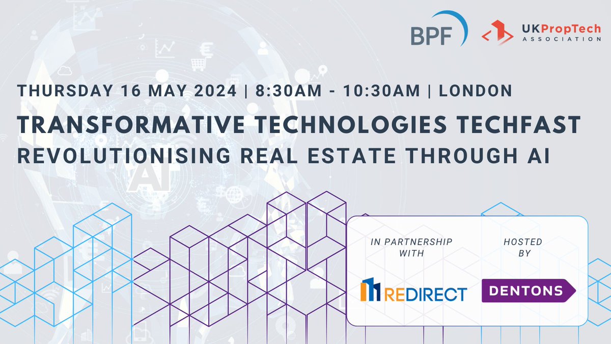 🤖 Join us for the first of the ‘Transformative Technologies’ themed Techfasts within our @UKProptech Tech and Innovation Joint Programme where we'll specifically focus on exploring the possibilities and impact of AI and how it relates to real estate. bpf.org.uk/events/transfo…