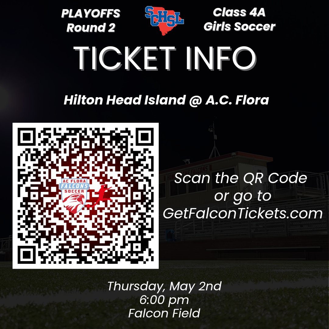 It's GAMEDAY!!! Tickets for Hilton Head Island @ AC Flora Girls Soccer are available!!! Scan the QR code or go to GetFalconTickets.com Kick-off is at 6pm!!!