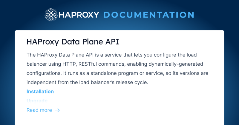 HAProxy's tweet photo. The HAProxy Data Plane API lets you configure the load balancer using HTTP RESTful commands. Read more on the link below 👇
https://t.co/YDbnZRo97s

#HAProxy #Documentation