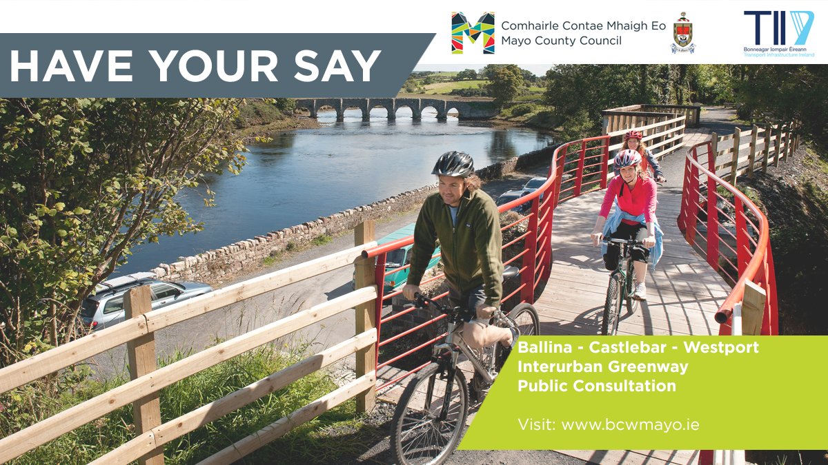 In conjunction with TII, we will hold a virtual Public Consultation to outline the study area for the Ballina - Castlebar - Westport Interurban Greenway Open from May 3rd to May 17th at bcwmayo.ie We welcome the local community & interested parties to participate