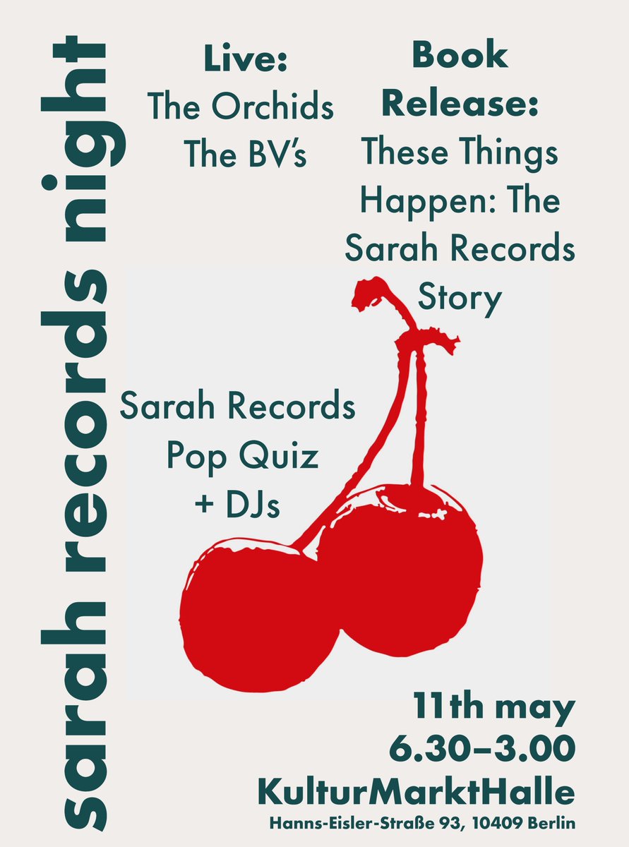 Jane 👩🏻 (@bristol_jane) on Twitter photo European #SarahRecords fans! Along with <a href="/the0rchids/">TheOrchids/</a> (and the <a href="/thebvsband/">the bv's</a> and #SpaceKelly), I'm off to Berlin next weekend where, on May 11, we'll all be at <a href="/KMH_Berlin/">KulturMarktHalle Berlin</a> having a Sarah Records-esque evening. Come and join us!
tixforgigs.com/Event/54379?fb… European #SarahRecords fans! Along with <a href="/the0rchids/">TheOrchids/</a> (and the <a href="/thebvsband/">the bv's</a> and #SpaceKelly), I'm off to Berlin next weekend where, on May 11, we'll all be at <a href="/KMH_Berlin/">KulturMarktHalle Berlin</a> having a Sarah Records-esque evening. Come and join us!
tixforgigs.com/Event/54379?fb…