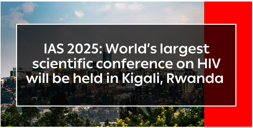The Int'l AIDS Society (IAS) today announced that the 13th IAS Conference on HIV Science, will be held in Kigali, Rwanda, from 14 to 17 July 2025. This biennial conference is the world’s most influential meeting on HIV research and its applications. shorturl.at/bGMT5
