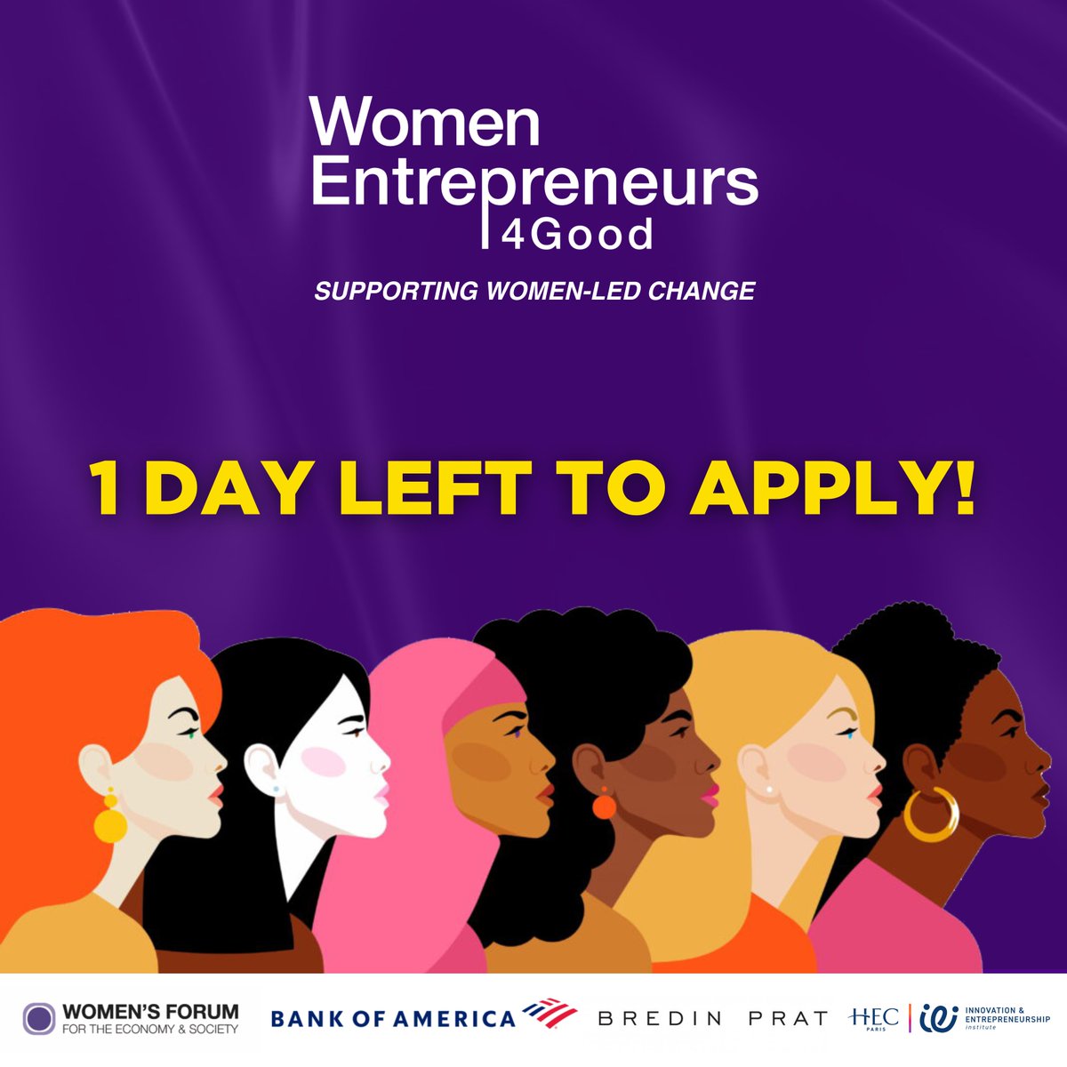 🚨 APPLICATIONS CLOSE TOMORROW for our Women Entrepreneurs 4 Good program! If your project is woman-led, in its early stages, & aimed at tackling a social or environmental issue, then apply, here: eu1.hubs.ly/H08Wvkw0. In partnership w/ @bankofamerica, @hecparis & #BredinPrat.