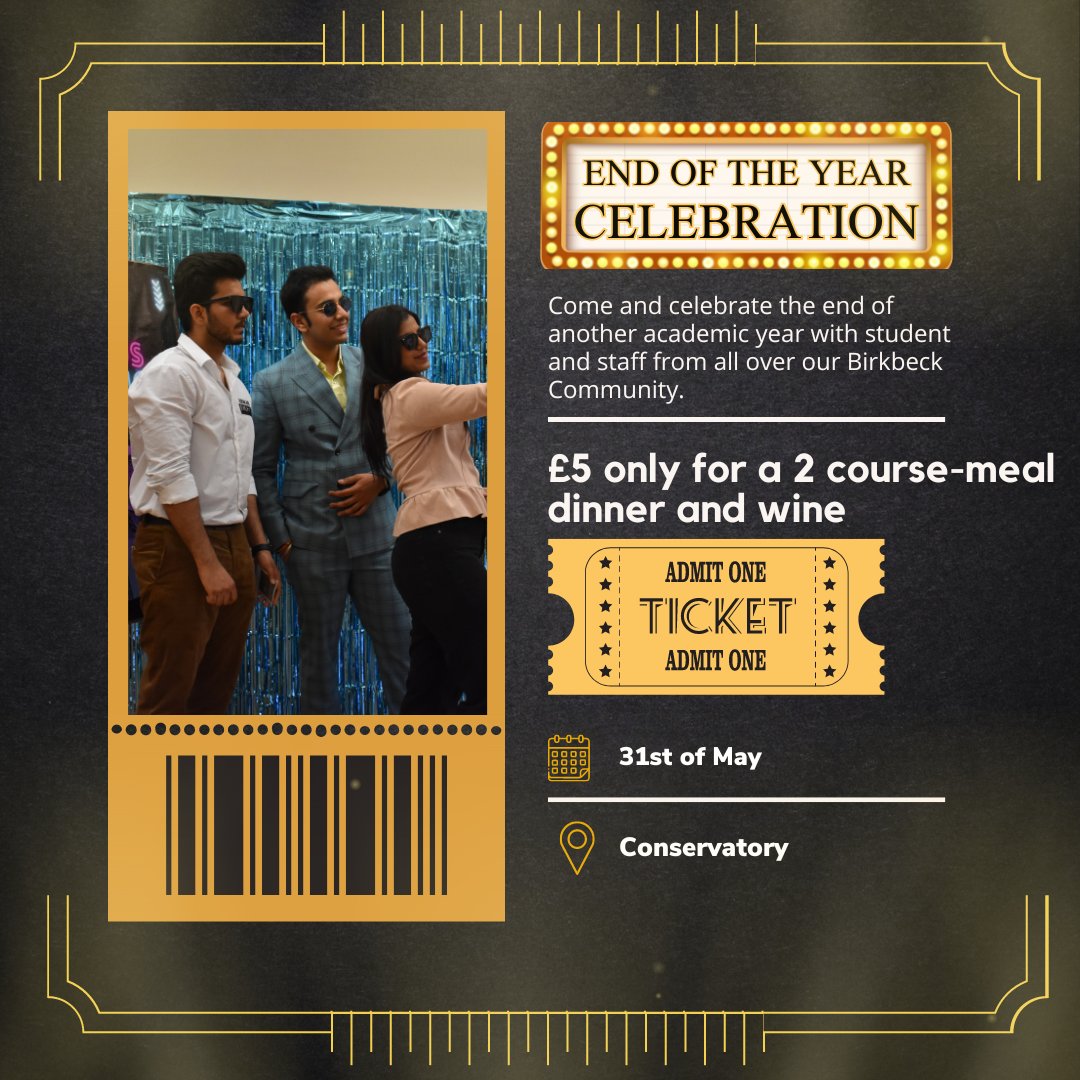 🎟️ Don't miss out on your ticket to our End of the Year Celebration! Just £5 secures your spot for an unforgettable evening on May 31st and includes a two-course meal and drinks! 🌟 💻 birkbeck.native.fm/event/end-of-y… @BirkbeckUoL