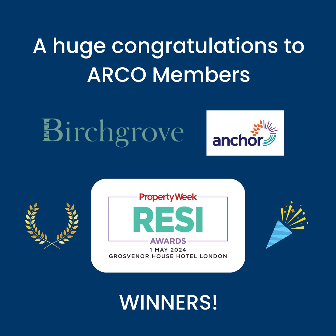 A huge well done to ARCO Members @BirchgroveLife and @AnchorLaterLife for their wins at the @PropertyWeek RESI Awards! Birchgrove won the 'Later Living Operator of the Year' award, with Anchor winning the 'Health and Wellbeing Initiative - Residential' award for their Be Well…