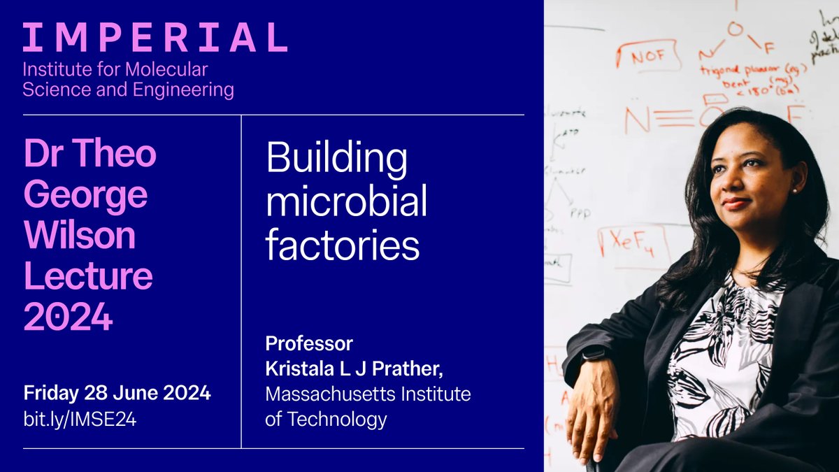 🌟 Exciting News! Join us for the Dr Theo George Wilson Annual Lecture by Prof Kristala Prather MIT on 'Building Microbial Chemical Factories.' Be inspired by groundbreaking research Friday, June 28 16:30. #IMSE #IMSEAnnualLecture2024 Register here: ow.ly/XpAS50RuJN8