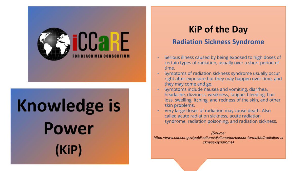 @iCCaRE4BlackMen presents the #KnowledgeIsPower of the day:        

Radiation Sickness Syndrome   

#RepresentationMatters 
#CloseTheCareGap