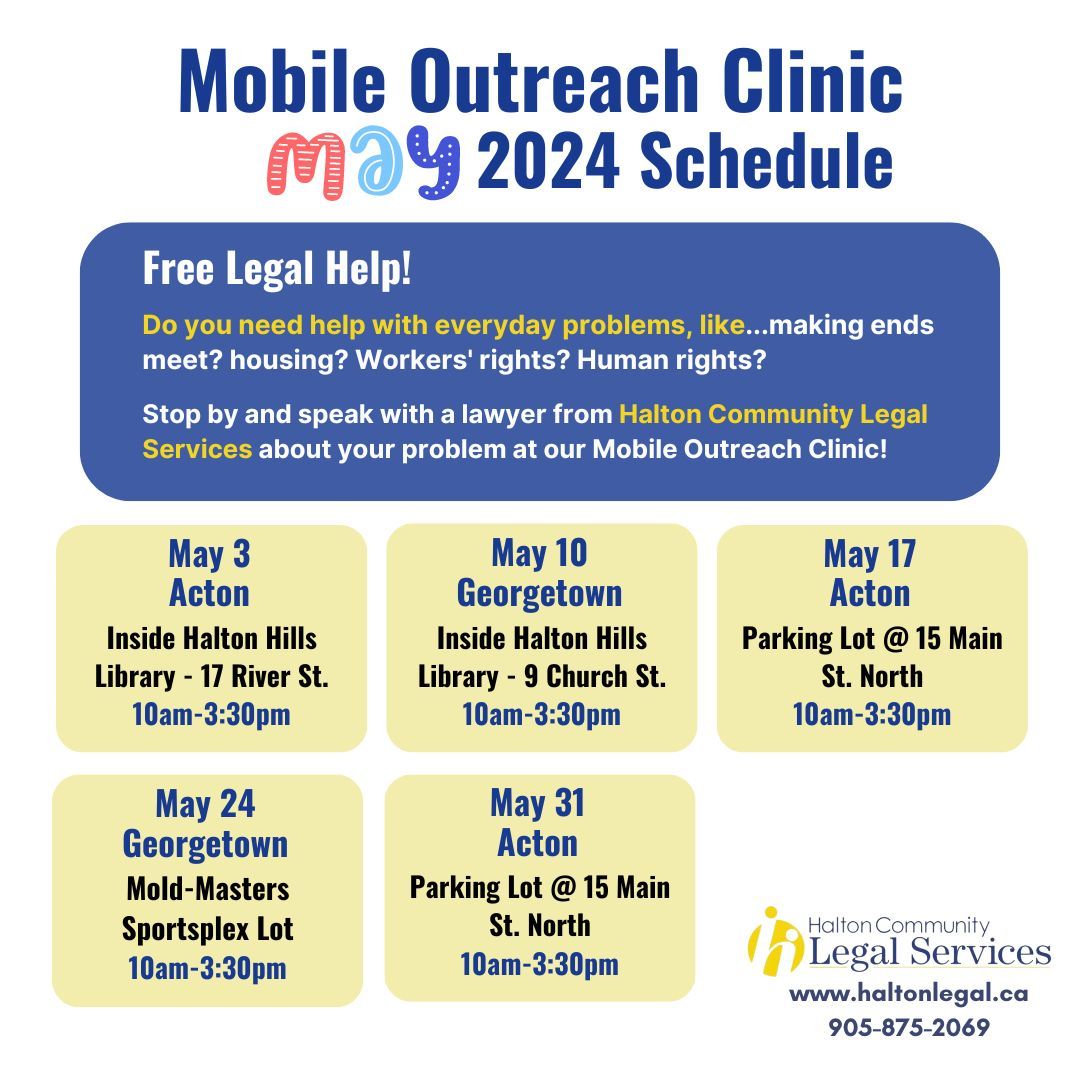 Check out the #MobileOutreachClinic schedule for May 2024 🌷 Please note that we'll be moving outdoors starting on May 17! Check out our schedule for our new locations.

#communitylaw #legalclinic #haltonlegal #freelegalhelp #lawvan #haltonhills #halton #haltonregion #lawyer