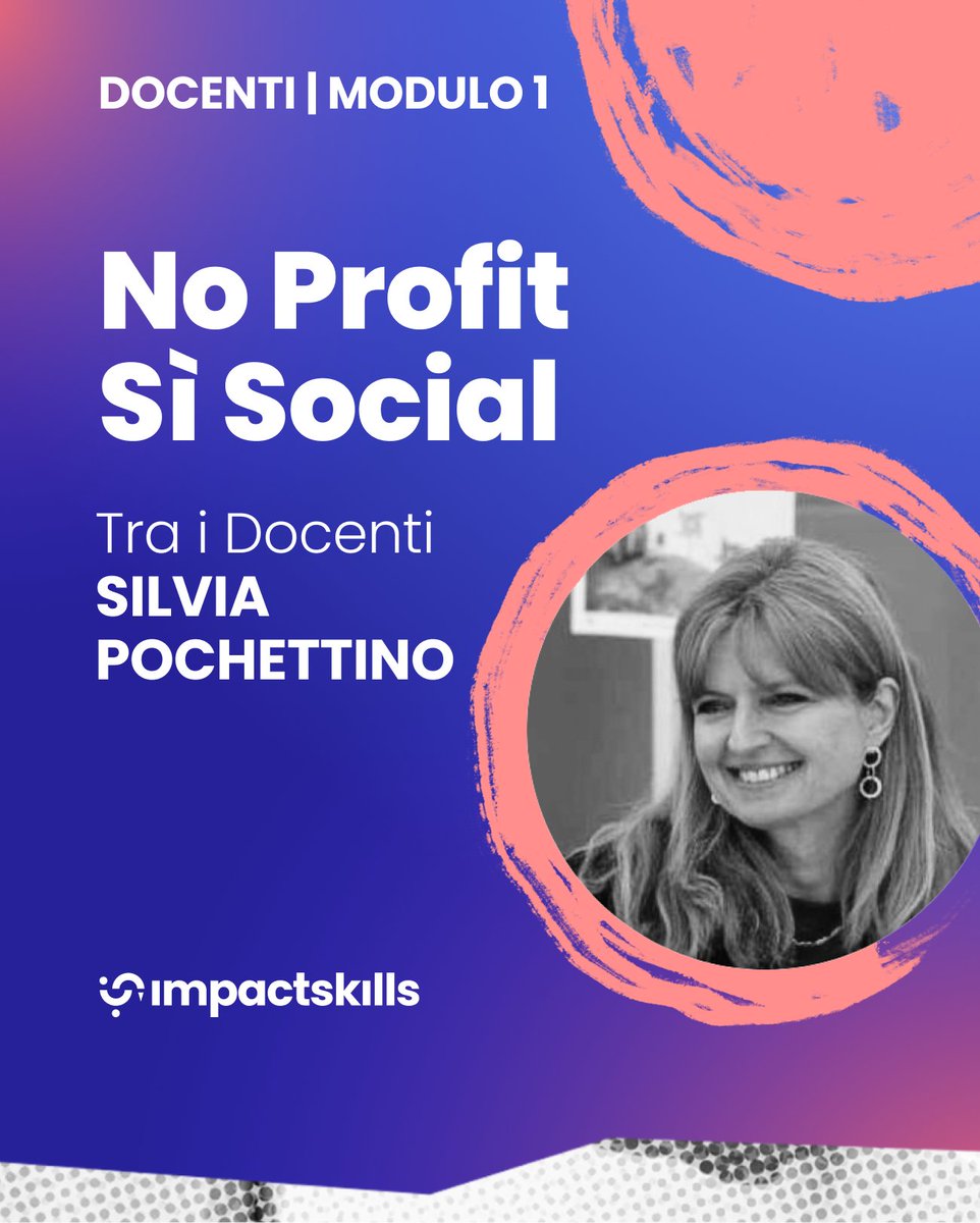 📚Conosciamo i Professionisti e i Docenti di #NoProfitSìSocial del MODULO 1 

SILVIA POCHETTINO
Giornalista, saggista e formatrice. Appassionata di nuove tecnologie e temi sociali.

Scopri di più sul Corso di #comunicazionesociale!
➡️ lnkd.in/dmpEVduR