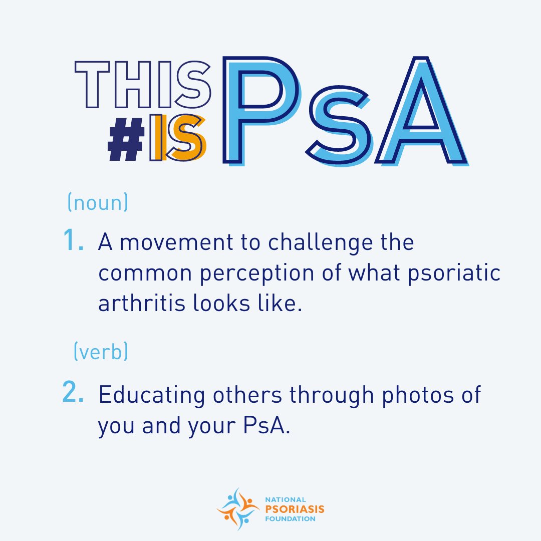 National Psoriasis Foundation on X: “#ThisIsPsA is a movement, a
