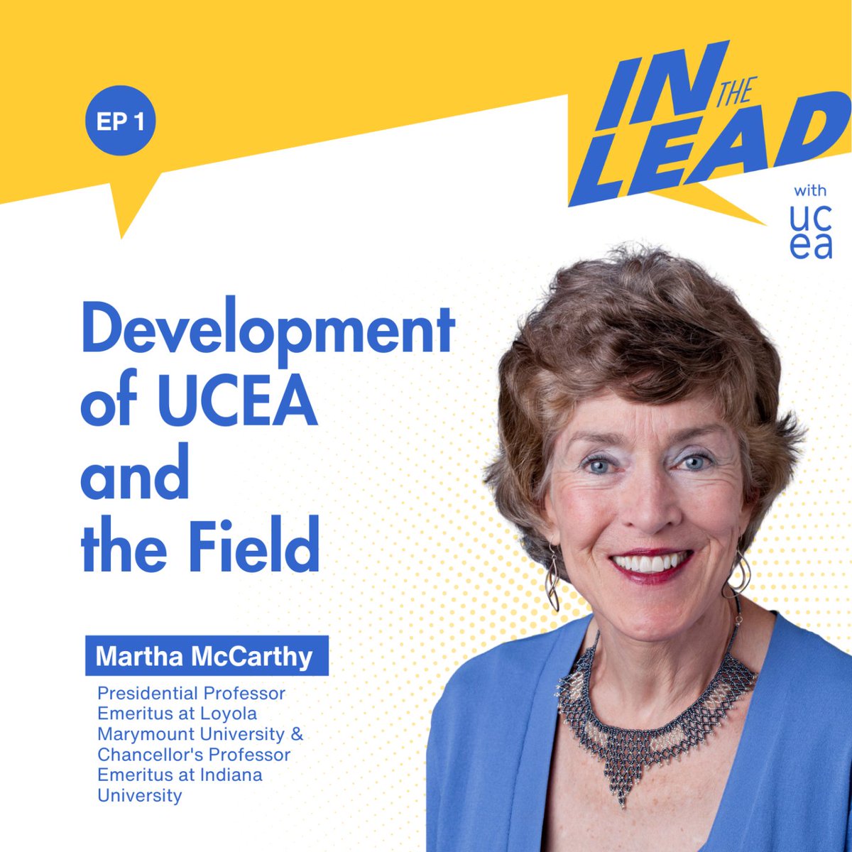 Kick-off S2 of #InTheLeadwithUCEA with an insightful conversation between Dr. Mónica Byrne-Jimenez and Dr. Martha McCarthy, exploring the evolution of educational leadership and UCEA’s pivotal role. #LeadershipMatters ow.ly/ieup50Rto2y