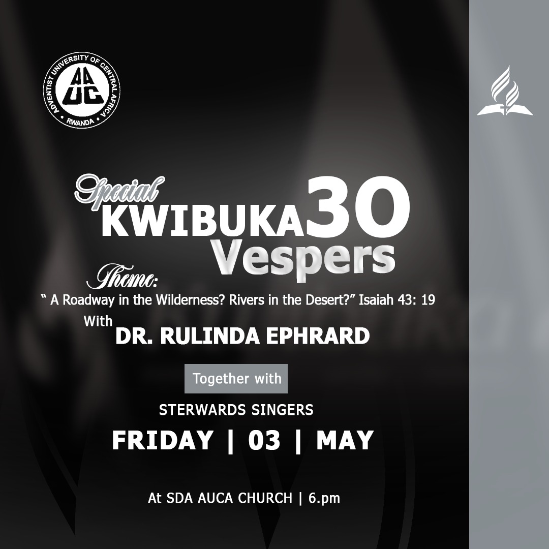 Hello Family, Join us for the special Kwibuka30 Vespers program.