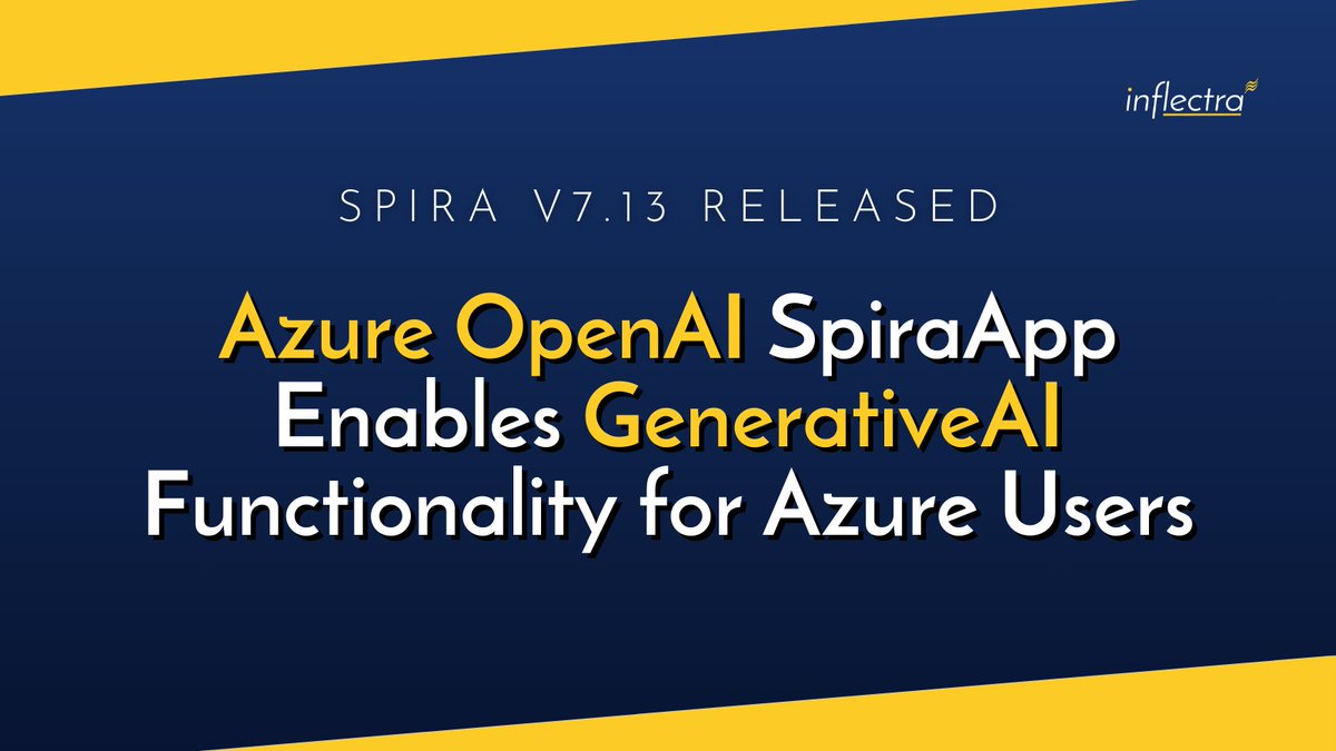 Boost #software development w/ SpiraApp's AI capabilities 👉 ow.ly/cUAb50RtE1q • Generate test cases, tasks, risks, & more from requirements • New Azure #OpenAI integration • Expansion of SpiraApp's functionality even further #Azure#AzureOpenAI#Tech#InflectraSoftware