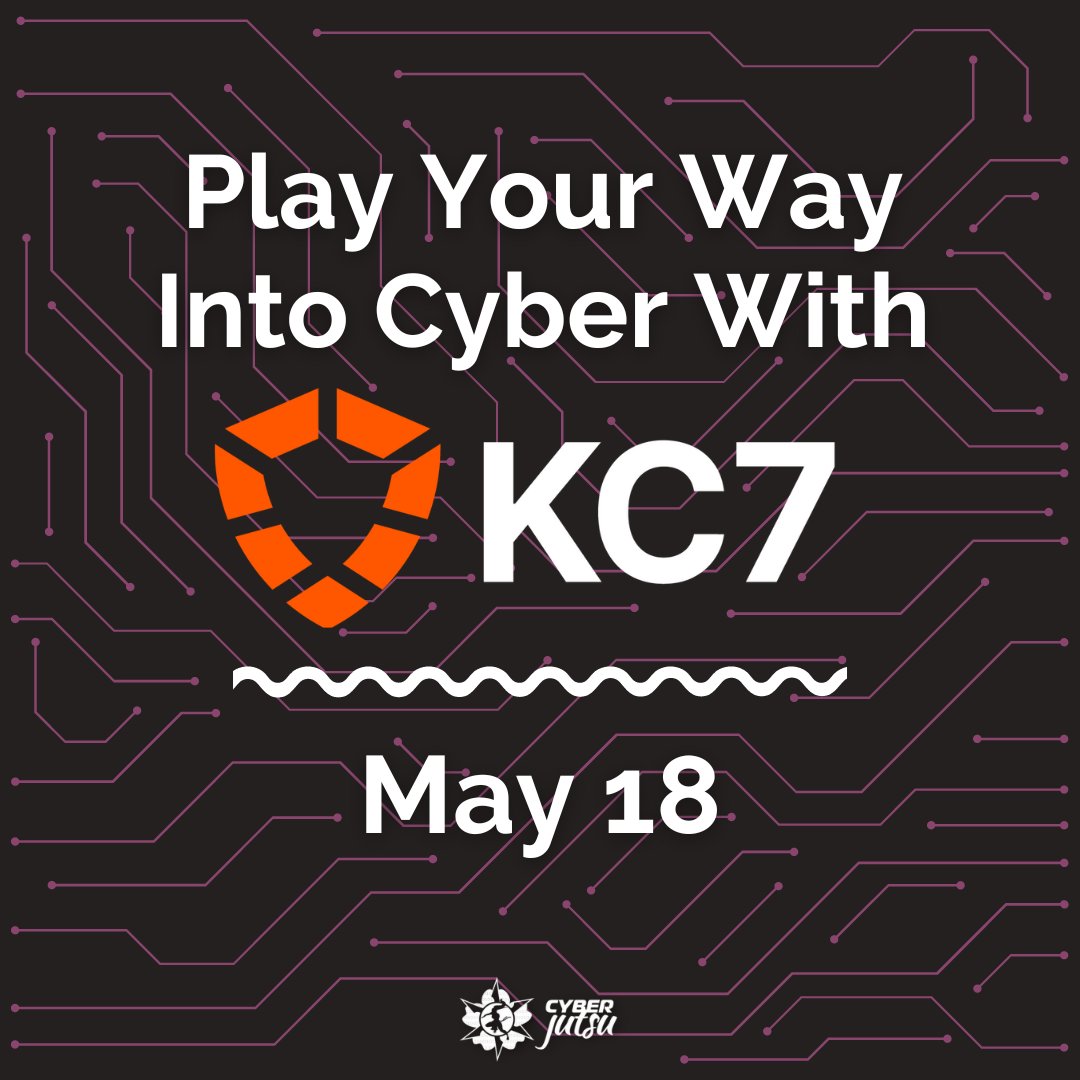 Join us virtually for 'Play Your Way Into Cyber With KC7' on May 18, 9:00 AM to 1:00 PM PT. Students will step into the role of a cybersecurity analyst with KC7, an innovative and hands-on approach to learning #cybersecurity. Register today! womenscyberjutsu.org/events/EventDe…