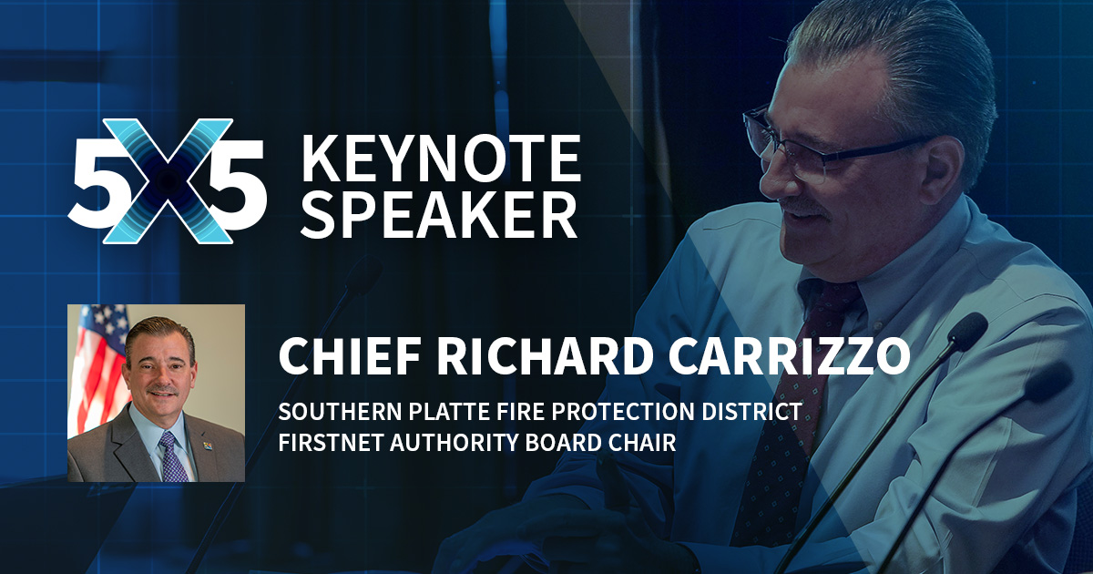 Less than two months till #5x5Chicago! This year we are thrilled to welcome Richard Carrizzo, @SPFPDFireChief and @FirstNetChair, as a keynote speaker. 

Register to hear Chief Carrizzo at the #5x5Summit: 5x5.FirstNet.gov