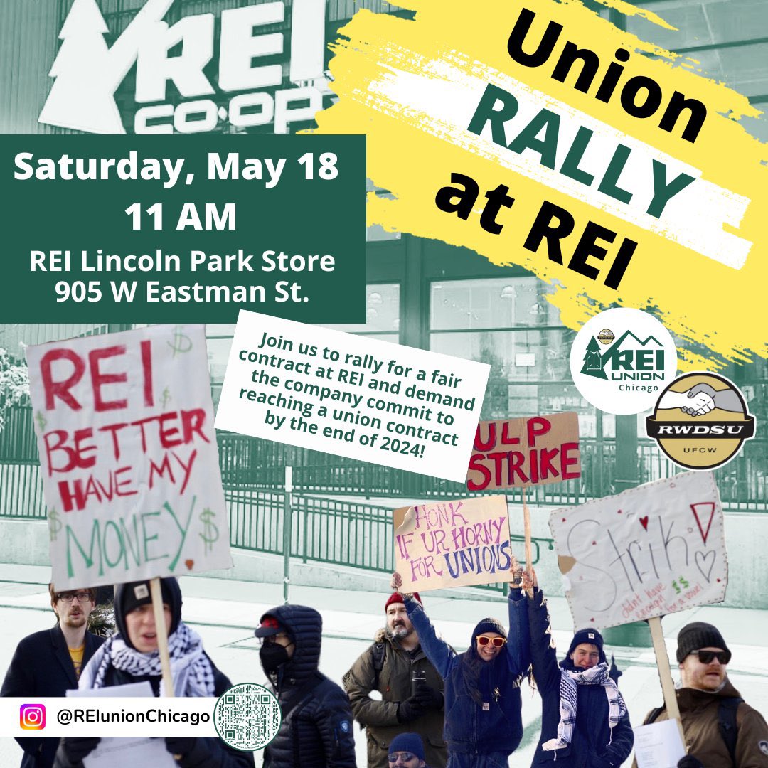 🚨 CALLING ALL CHICAGO AREA REI MEMBERS, SHOPPERS, & UNION SUPPORTERS!! 🚨 ✊ RALLY ALERT ✊ Saturday, May 18th @ 11am Join @REIunionChicago workers at REI in Lincoln Park to demand a fair contract by 2024! #1u #UnionStrong @AFLCIO @RWDSU @UFCW @reiunion