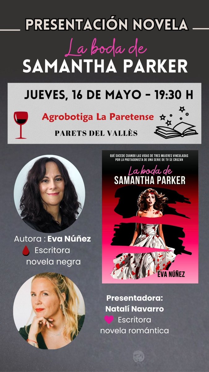 Estrenamos mayo con el anuncio de la presentación oficial de La boda de Samantha Parker ✒️🖤🩸.

🗓  Jueves 16 de mayo a las 19.30 en 𝙇𝙖 𝙋𝙖𝙧𝙚𝙩𝙚𝙣𝙨𝙚.

📚🍷Venid con ganas de pasar un buen rato y tomar algo mientras charlamos sobre la novela 💕. 
Acceso libre 🙂.
