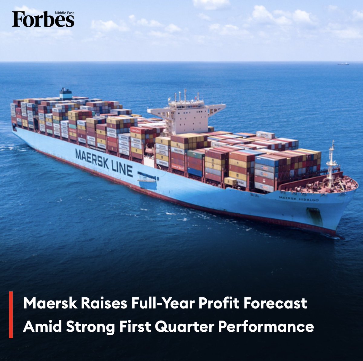 Danish shipping and logistics giant #Maersk raised its full-year profit guidance after a strong recovery in earnings in the first quarter. #Forbes For more details: 🔗 on.forbesmiddleeast.com/cnkg