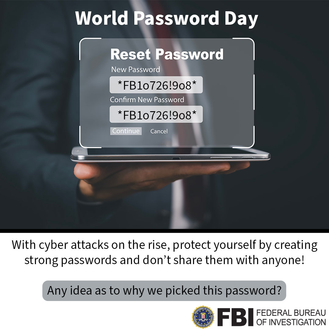 Just a reminder on this #WorldPasswordDay, with cyber attacks on the rise, protect yourself by creating strong passwords and passphrases and don't share them with anyone. Tips on good strong passwords: ow.ly/zSeT50Rnpuj Any ideas as to why we picked this password?