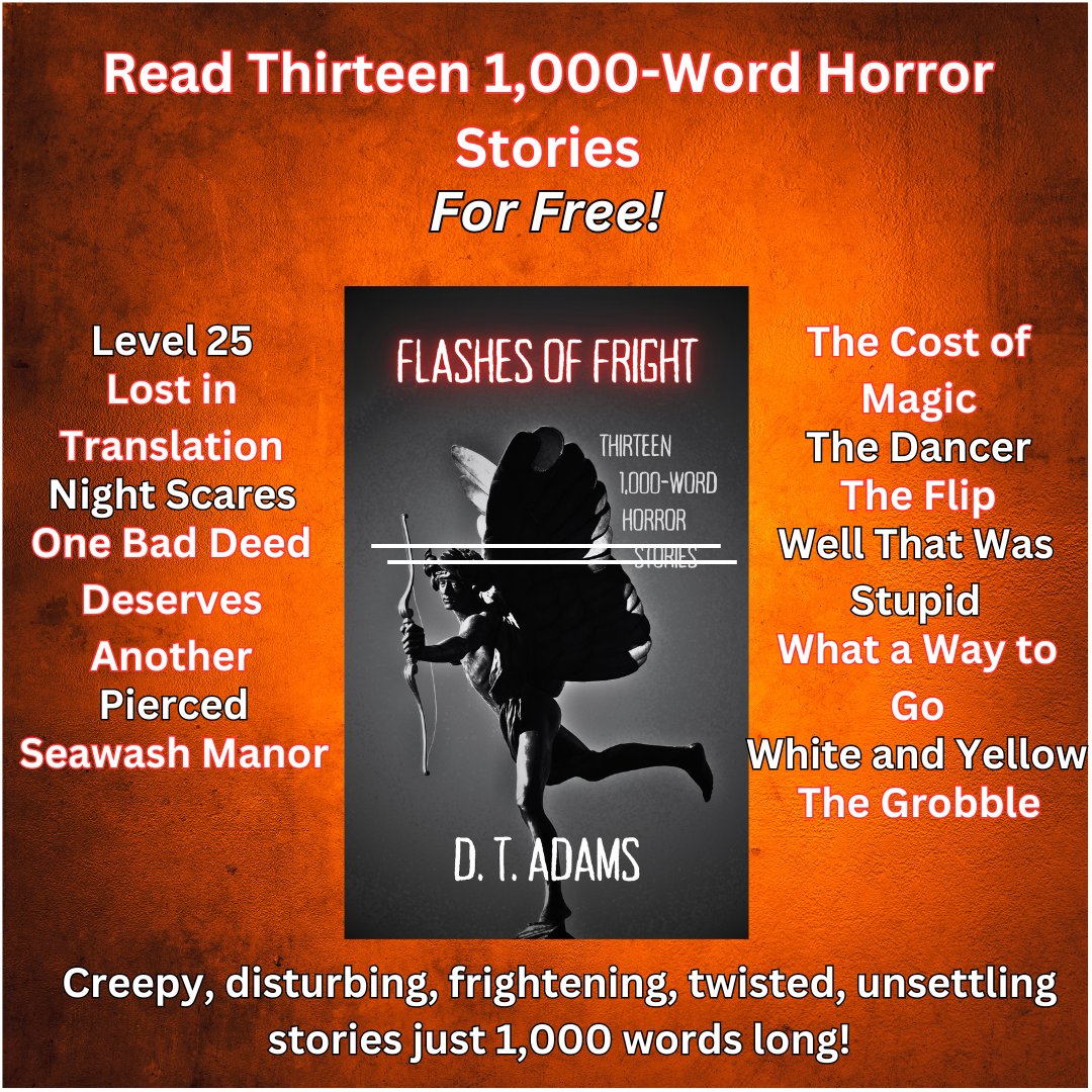 Flashes of Fright, a collection of thirteen 1,000-word horror stories is free until 9th May. Download and read these scary tales of terror.🧙🏻‍♀️🖤⚰️😱#flashfiction #scarystories #horrorcommunity #talesofterror
amazon.com/dp/B0CM3XHQ1F