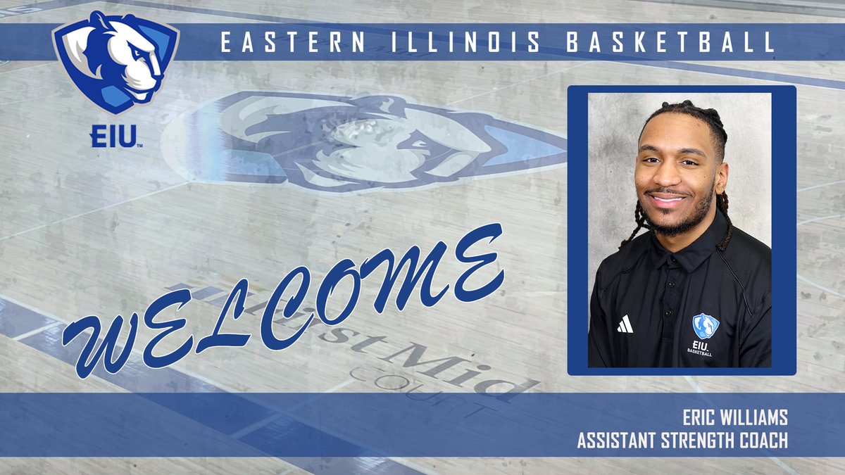 Eric Williams has joined the @EIU_Panthers Athletic Staff as an assistant strength coach He will serve as the primary strength coach for @eiubasketball with additional sport responsibilities Release🏋️‍♂️🏀👀⬇️ eiupanthers.com/news/2024/5/2/…