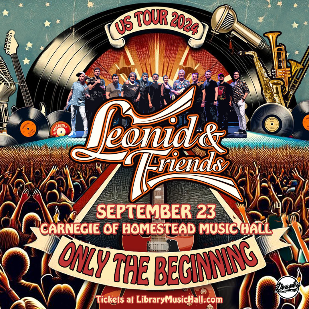 PRESALE ALERT 🚨Access the local presale for @LeonidFriends at Carnegie of Homestead Music Hall on September 23rd now! Use code “MUSICHALL” to access tickets.

🎟 bit.ly/LeonidAndFrien…