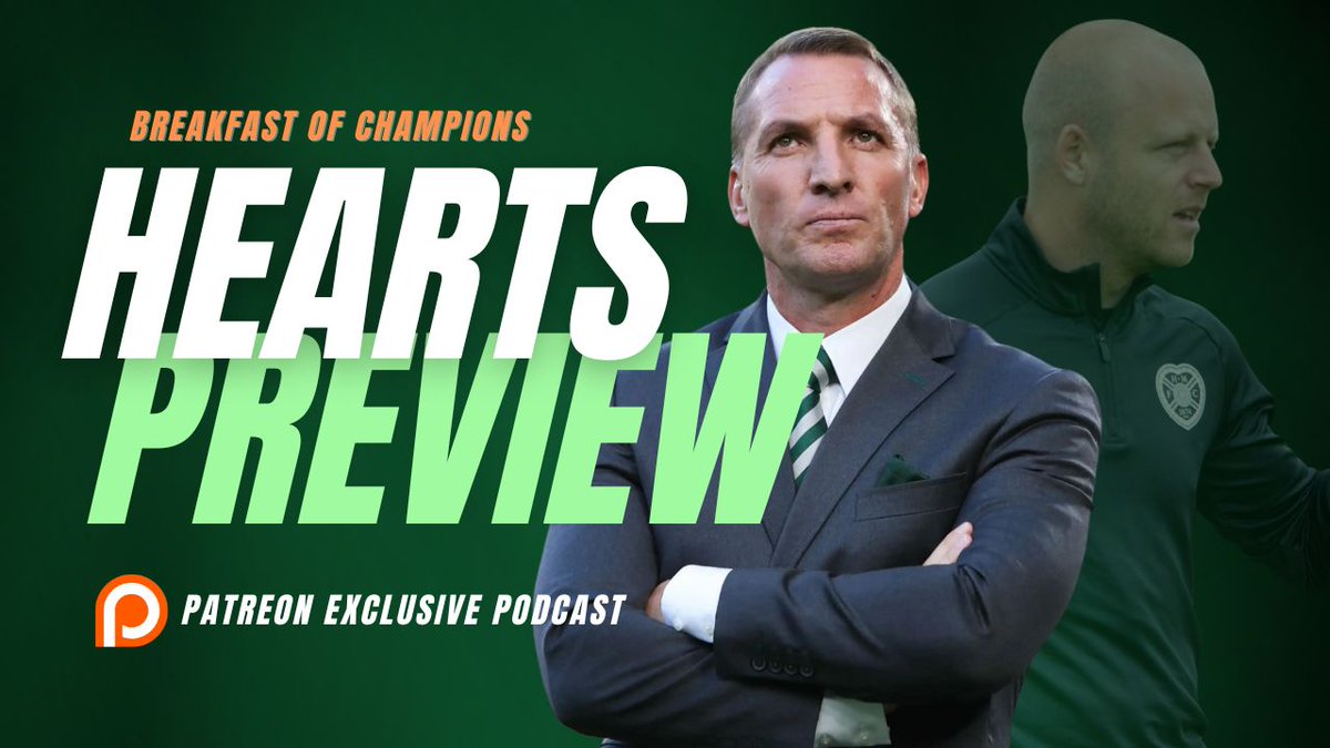 Breakfast of Champions is out now. We take a look at the upcoming match against Hearts. An absolutely massive tie in this season's title race.