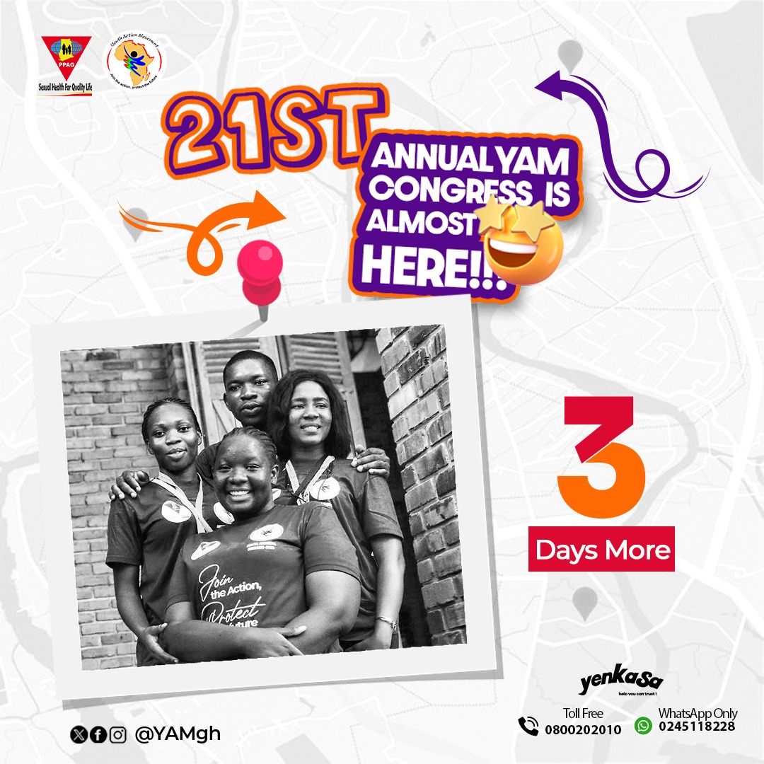 3 more days to go to @YAMghana 21st Annual Delegates Congress, how excited are you?? #YAMgh@21 @PPAGGhana @YAMghana - Join the Action, protect the future‼️