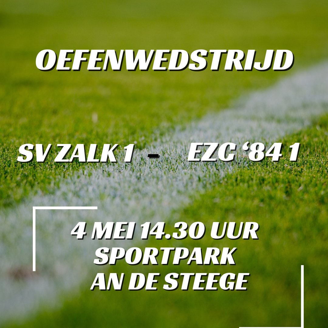 Aanstaande zaterdag 4 mei, speelt SVZ1 thuis een vriendschappelijke wedstrijd tegen @EZC_84. De aftrap is om 14:30 uur.
#svzalk #zalk #sport #voetbal #walkingfootball #volleybal #fitforwomen #badminton #gymnastiek