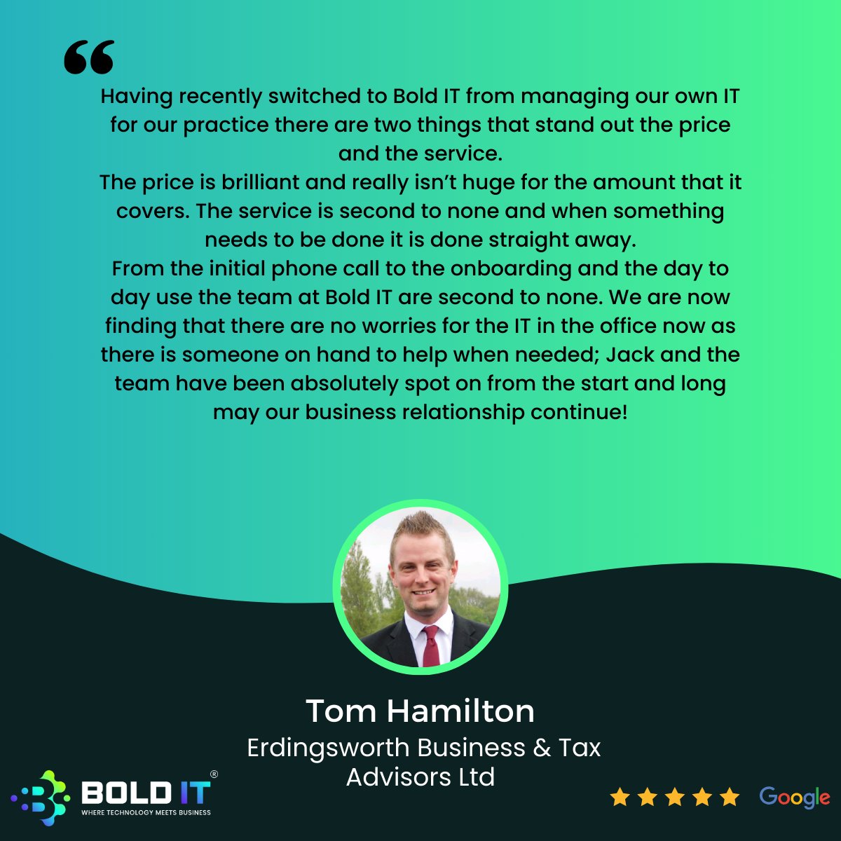 We're excited to share this fantastic feedback from Tom Hamilton, Director at Erdingsworth Business & Tax Advisors Ltd, one of our valued clients.

Thank you for trusting us and sharing your positive experience. Your feedback fuels our drive for excellence.🌟

#ManagedITServices