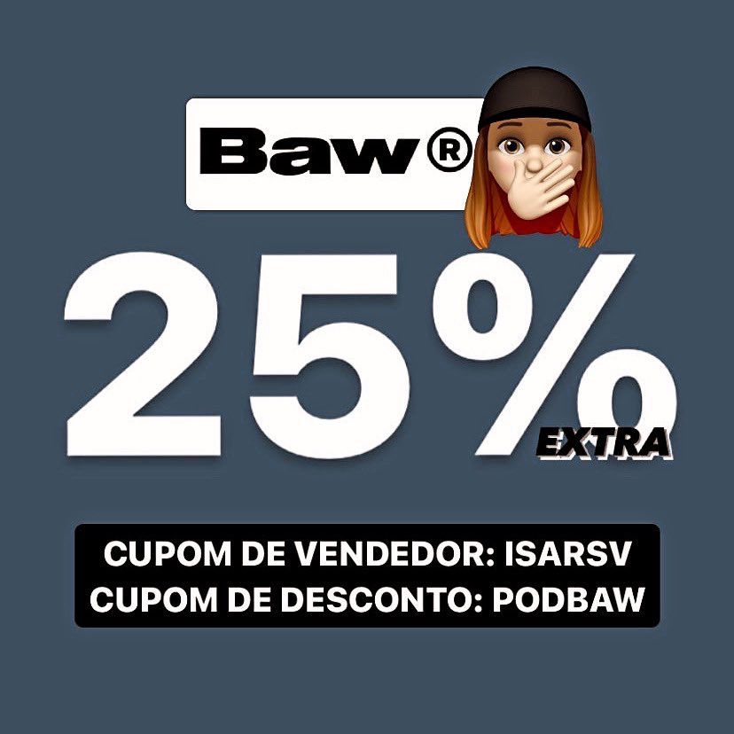 🚨 25% EXTRA NA BAW 🚨
🚨 25% EXTRA NA BAW 🚨
🚨 25% EXTRA NA BAW 🚨

Aplicando os cupons
CUPOM DE VENDEDOR : ISARSV
CUPOM DE DESCONTO : PODBAW

#bawclothing #bawcupom #cupombaw #bawclothingcupom #cupomvendedorbaw #cupons #Senna30