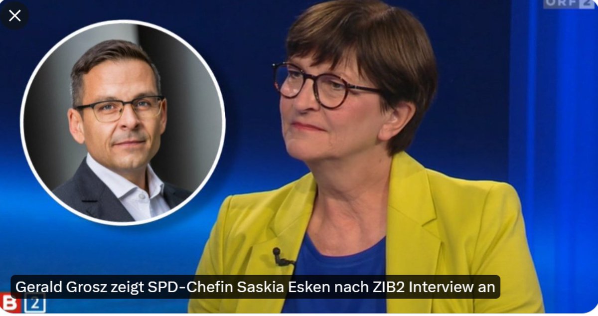 🇦🇹 Gerald Grosz: Zeigt SPD Chefin Saskia Esken nach ZIB2 Interviewe an

'Widerwertiger Vergleiche'
„Saskia Esken verharmlost die Verbrechen des Nationalsozialismus schamlos. Noch schwerer! Mit diesen widerwärtigen Vergleichen zur AfD spuckt sie den Opfern der NS-Zeit regelrecht…