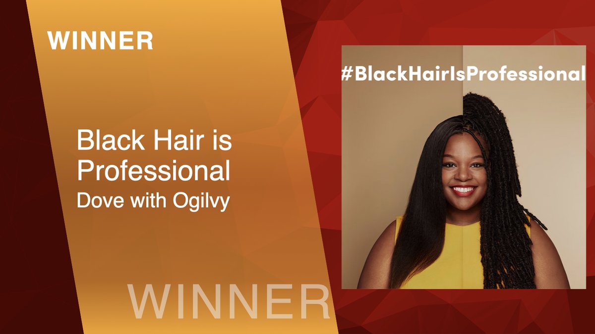 #SABREAwardsNA Winner: CONSUMER MARKETING (EXISTING PRODUCT): Black Hair is Professional - Dove with @Ogilvy