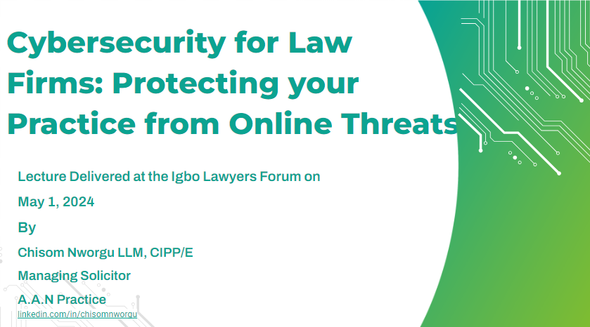 Yesterday was International Workers Day, and I spent mine as a guest lecturer at the Igbo Lawyers Forum, where I🎓 delivered a lecture titled 'Cybersecurity for Law Firms: Protecting Your Practice from Online Threats.' The engagement and feedback were