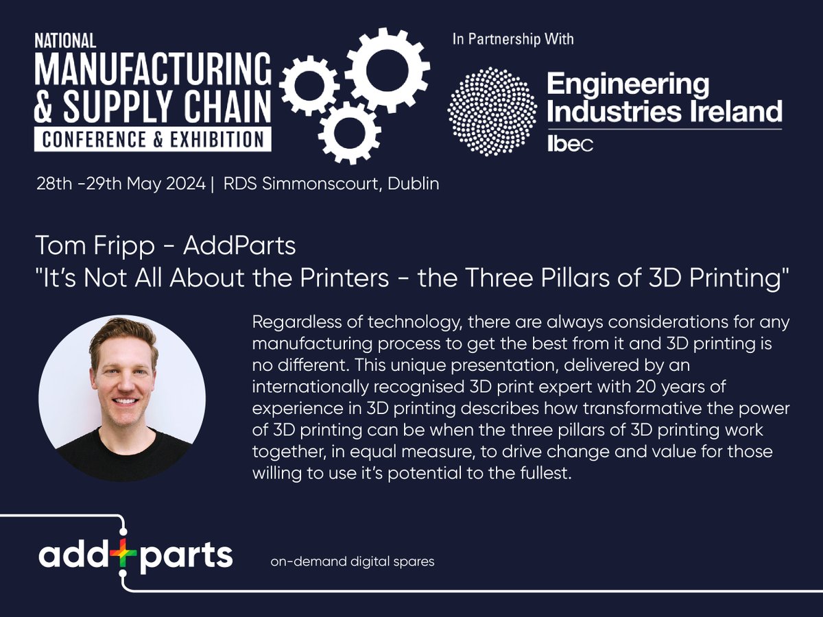 We are pleased to announce that our Director, Tom Fripp will be presenting at the @NationalMSC in Dublin at the end of May on the Three Pillars of 3D Printing.

For more details on the event check out the website below. manufacturingevent.com