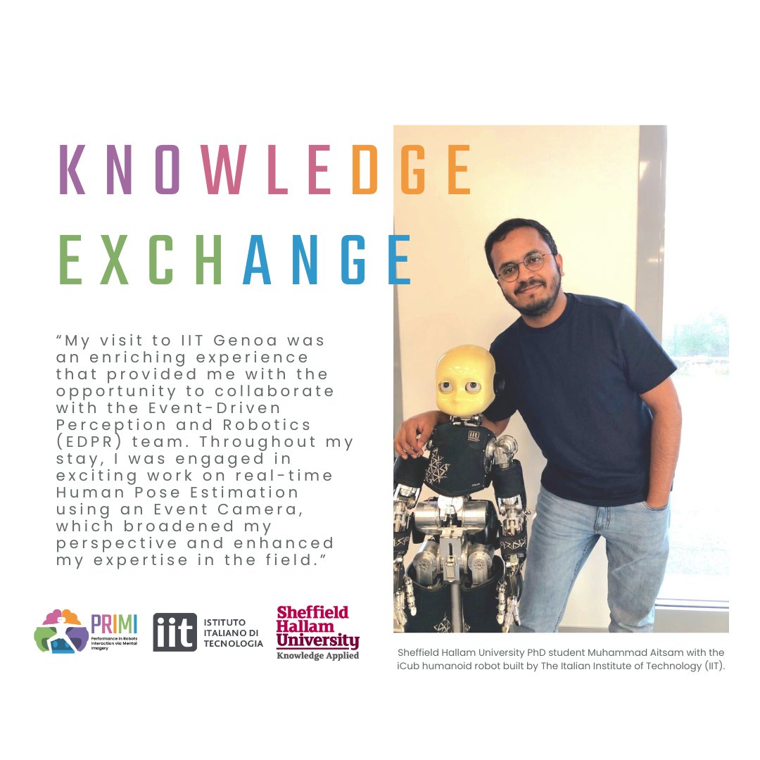 @PRIMIproject partners @sheffhallamuni and @IITalk are collaborating to facilitate knowledge exchange opportunities within the field of #robotics.

@EDPR_IIT #KnowledgeExchange #PRIMIProject